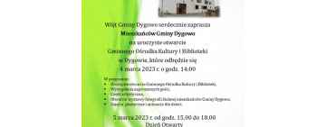 Zaproszenie na otwarcie Gminnego Ośrodka Kultury i Biblioteki w Dygowie