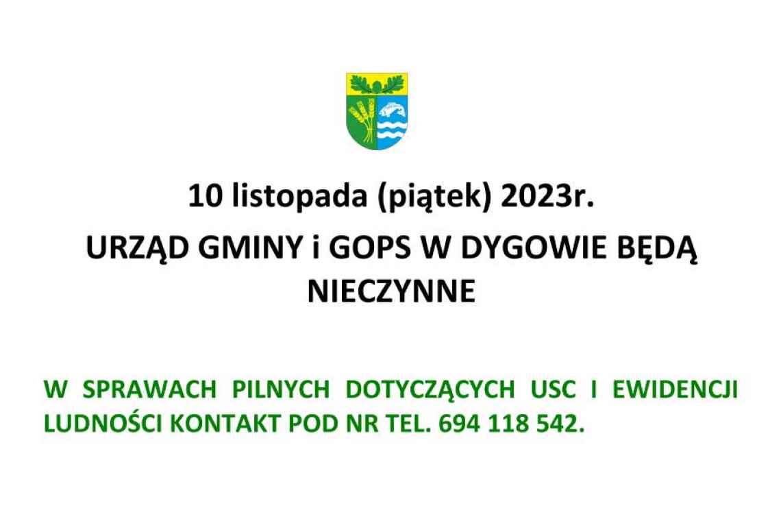 10 listopada 2023 r. Urząd Gminy Dygowo nieczynny